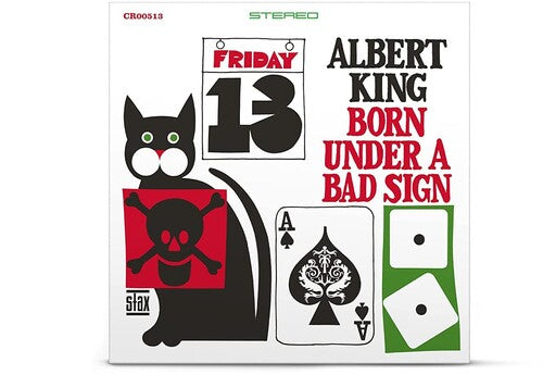 King, Albert: Born Under A Bad Sign