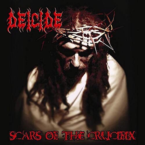 Deicide: Scars of the Crucifix