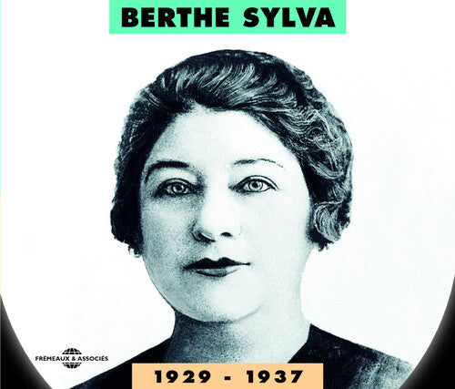 Sylva, Berthe: 1929-1937