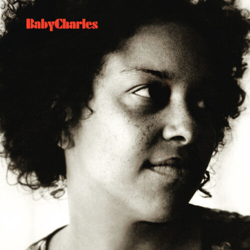 Baby Charles: Baby Charles - 15th Anniversary Edition