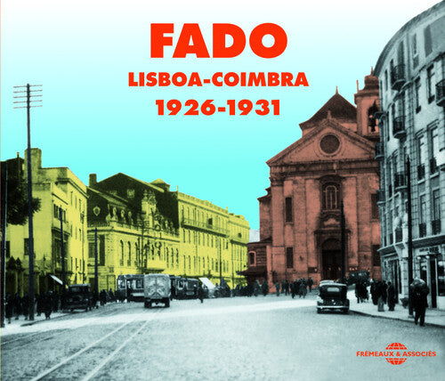 Fado Lisboa Coimbra 1926-1941 / Various: Fado/Lisboa-Coimbra 1926-1941