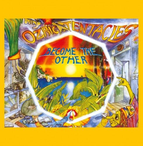 Ozric Tentacles: Become The Other