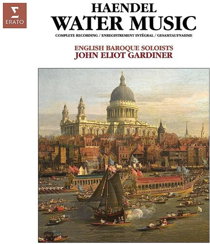 Gardiner, John Eliot: Handel: Water Music