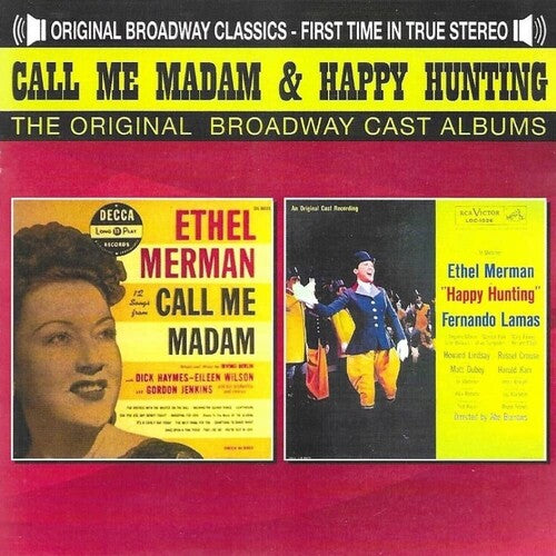 Call Me Madam & Happy Hunting-Ethel Merman / Ocr: Call Me Madam And Happy Hunting-Ethel Merman / Original Cast