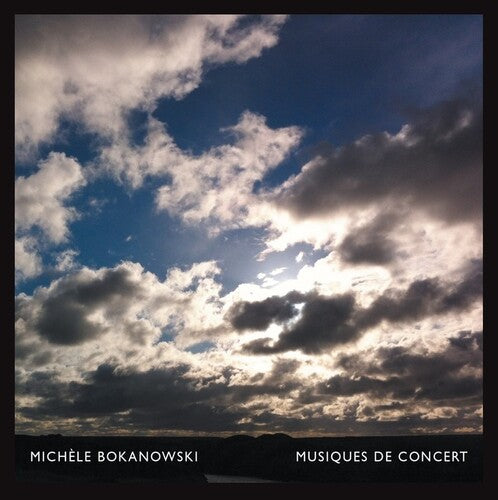 Bokanowski, Michele: Musiques De Concert