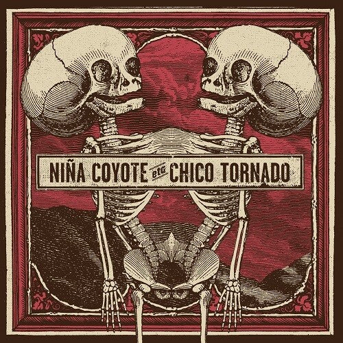 Nina Coyote Eta Chica Tornado: Nina Coyote Eta Chica Tornado - Red Vinyl