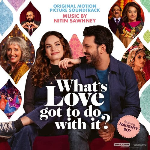 Sawhney, Nitin: What's Love Got To Do With It? (Original Soundtrack)