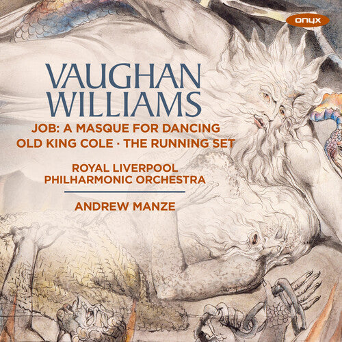 Royal Liverpool Philharmonic Orchestra: Vaughan Williams: Job - A Masque for Dancing