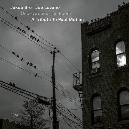 Bro, Jakob / Lovano, Joe: Once Around The Room: A Tribute To Paul Motian