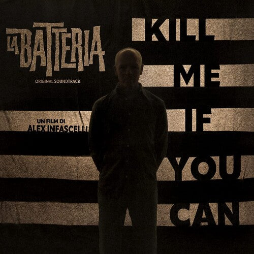 La Batteria: Kill Me If You Can