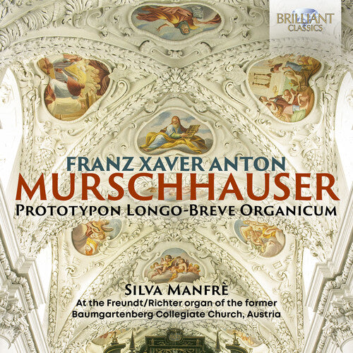 Murschhauser / Manfre: Prototypon Longo-Breve Organicum