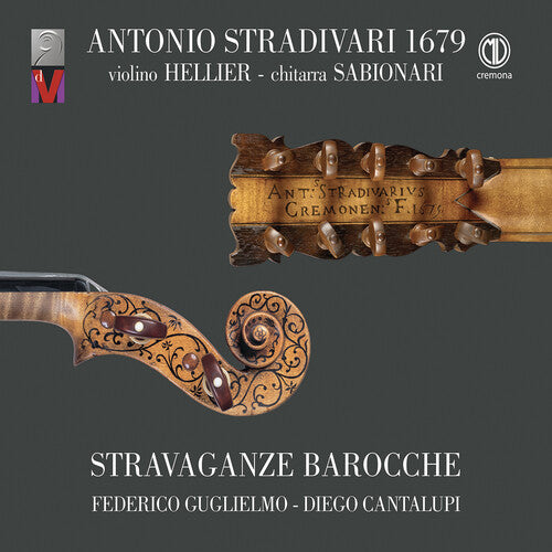 Baltzar / Bononcini / Barocche: Antonio Stradivari 1679