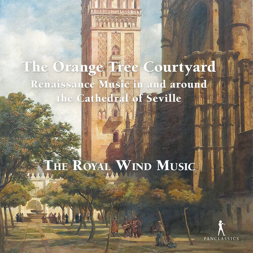 Royal Wind Music: The Orange Tree Courtyard - Renaissance Music in and around the