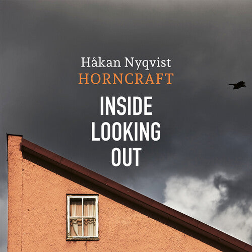 Nyqvist, Hakan: Inside Looking Out