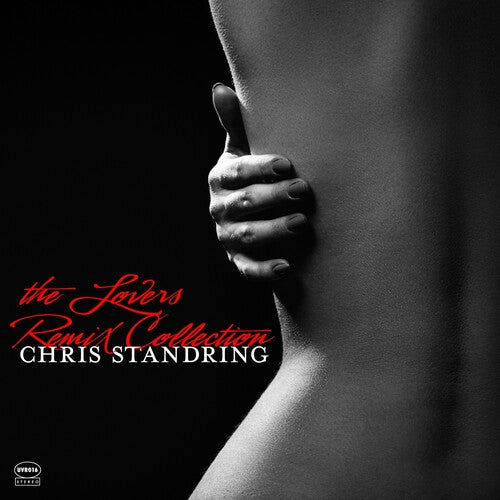 Standring, Chris: The Lovers Remix Collection