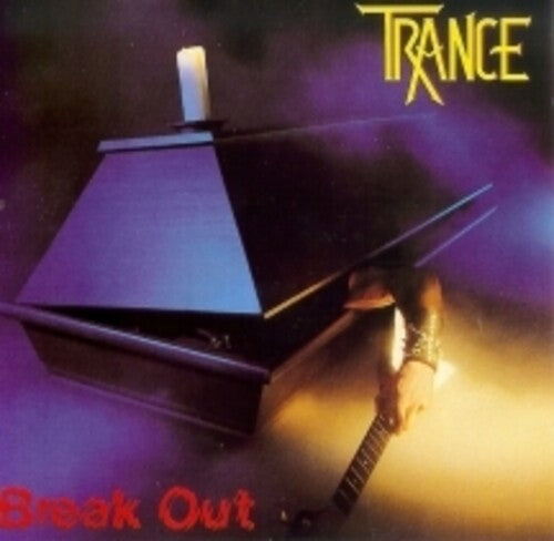 Trance: Break Out