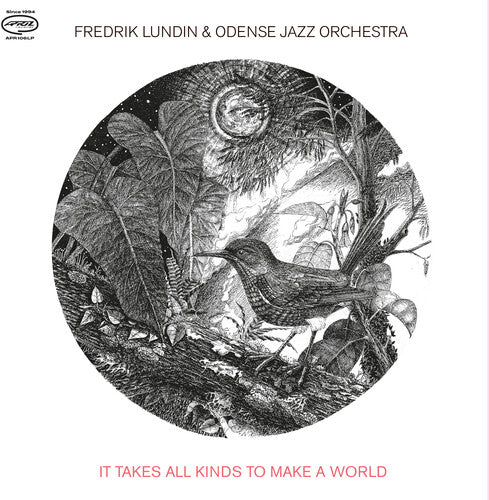 Lundin, Fredrik & Odense Jazz Orchestra: It Takes All Kinds To Make A World