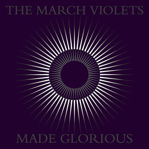 March Violets: Made Glorious