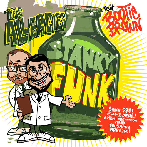 Allergies: Stanky Funk (feat. Bootie Brown)