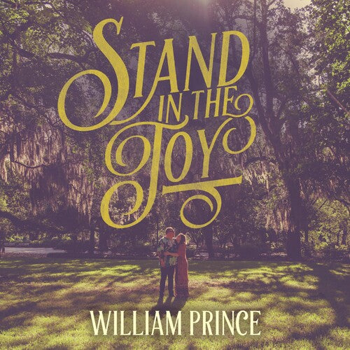 Prince, William: Stand In The Joy