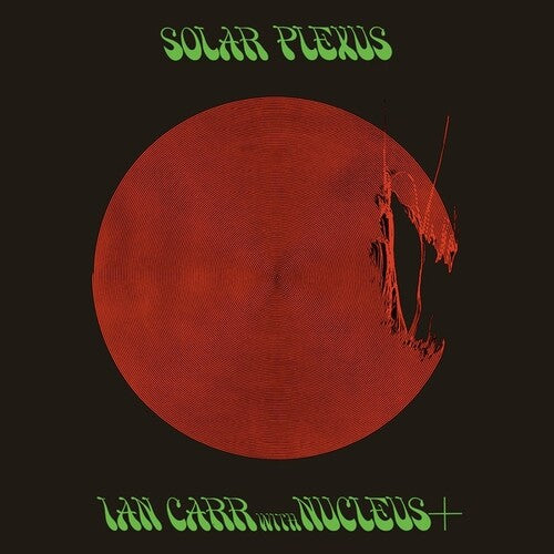 Carr, Ian / Nucleus: Solar Plexus