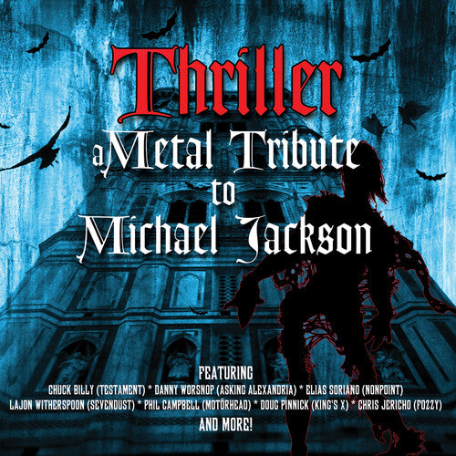 Thriller - Metal Tribute to Michael Jackson / Var: Thriller - A Metal Tribute To Michael Jackson (Various Artists)