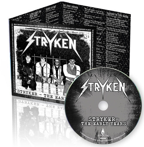 Stryken: Stryker: The Early Years