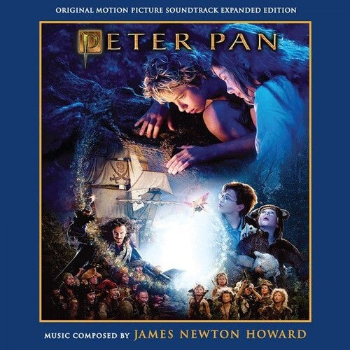 Howard, James Newton: Peter Pan (Original Soundtrack) - Expanded Edition