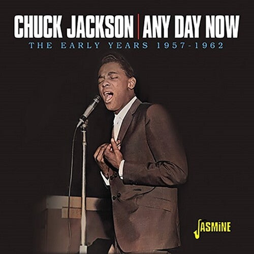 Jackson, Chuck: Any Day Now... The Early Years 1957-1962