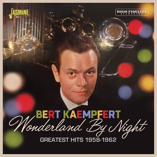 Kaempfert, Bert: Wonderland By Night: Greatest Hits 1958-1962