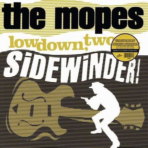 Mopes: Lowdown, Two-Bit Sidewinder!