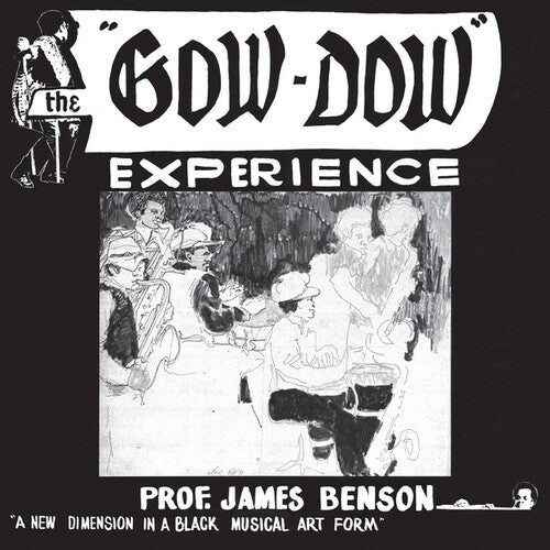 Benson, James: The Gow Dow Experience