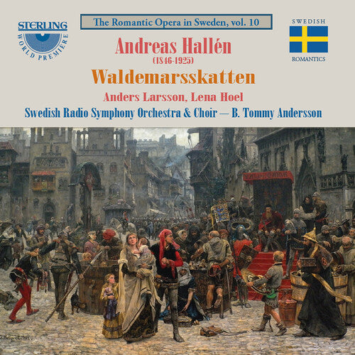 Hallen / Larsson / Hoel: Waldemarsskatten - Opera in Four Acts