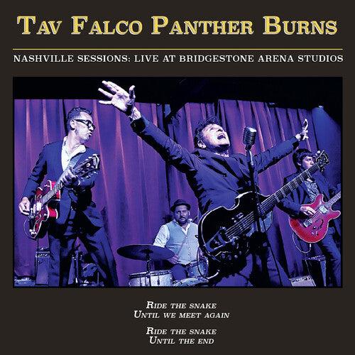 Tav Falco Panther Burns: Nashville Sessions: Live at Bridgestone Arena Studios