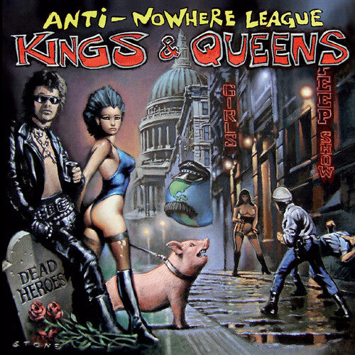 Anti-Nowhere League: Kings & Queens