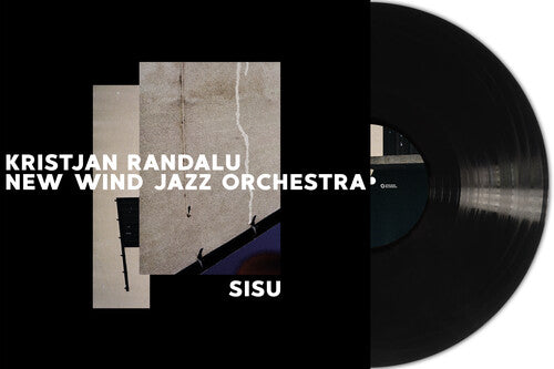 Randalu, Kristjan / New Wind Jazz Orchestra: Sisu