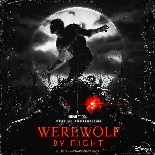 Giacchino, Michael: Marvels Werewolf By Night (Original Soundtrack)