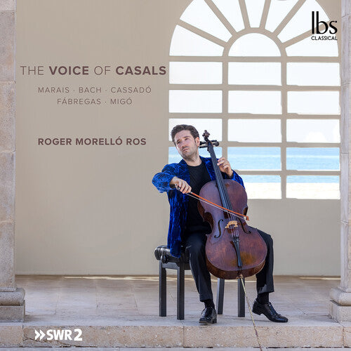 Bach, J.S. / Cassado / Fabregas: Voice of Casals
