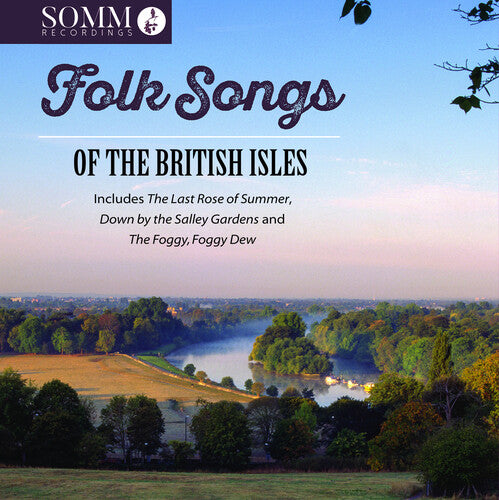 Callcott / Lewis / Parry / McCausland: Folksongs of the British Isles