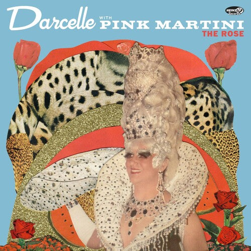 Darcelle Xv: Darcelle With Pink Martini - The Rose