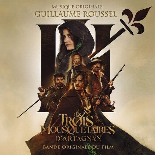 Roussel, Guillaume: Les 3 Mousquetaires: D'Artagnan (Original Soundtrack)