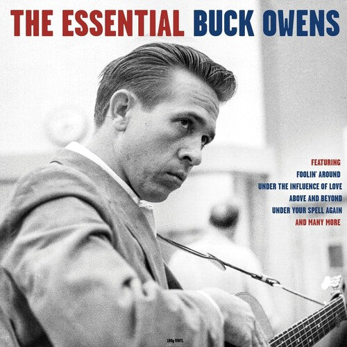 Owens, Buck: Essential Buck Owens - 180gm Vinyl