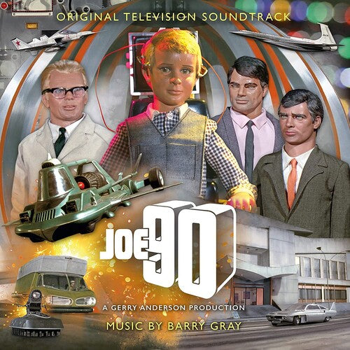 Gray, Barry: Joe 90 (Original Soundtrack)