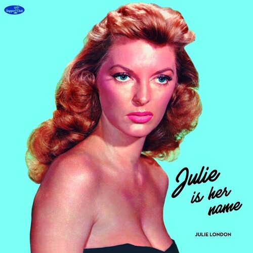 London, Julie: Julie Is Her Name - Limited 180-Gram Vinyl with Bonus Tracks