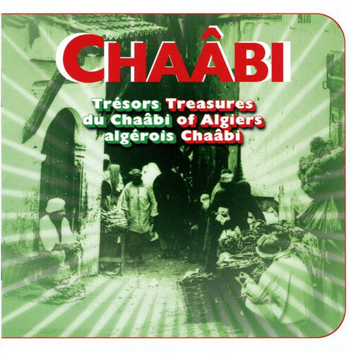 Tresors Du Chaabi Algerois / Various: Tresors Du Chaabi Algerois (Various Artists)