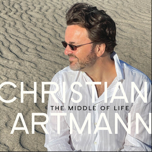 Artmann, Christian: The Middle of Life