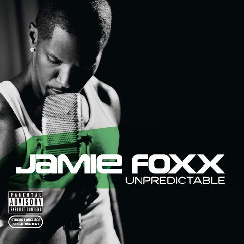 Foxx, Jamie: Unpredictable