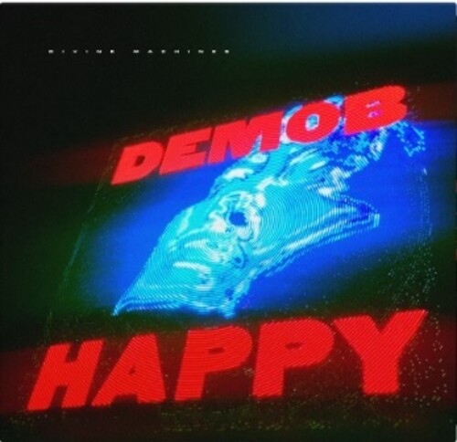 Demob Happy: Divine Machines