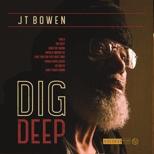 Bowen, J.T.: Dig Deep