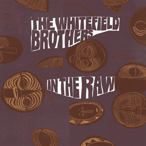 Whitefiled Brothers: In The Raw